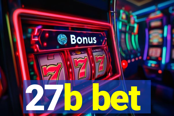 27b bet